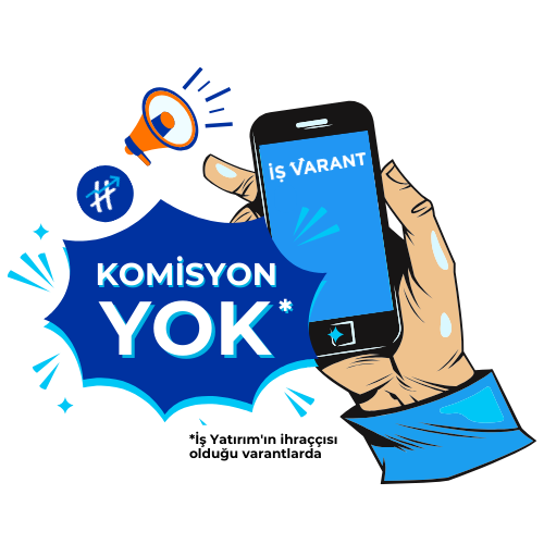 <p>İŞ VARANT'TA HERKESE BORSA İLE GİRİŞ VAR, KOMİSYON YOK!</p>
